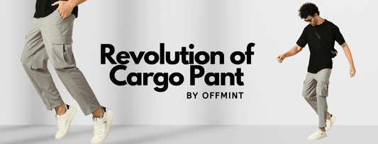 Revolution of Cargo Pant by Offmint