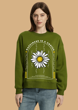 Happiness is a choice printed olive green color sweatshirt by offmint