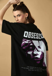 obsessed printed black color oversized t-shirt
